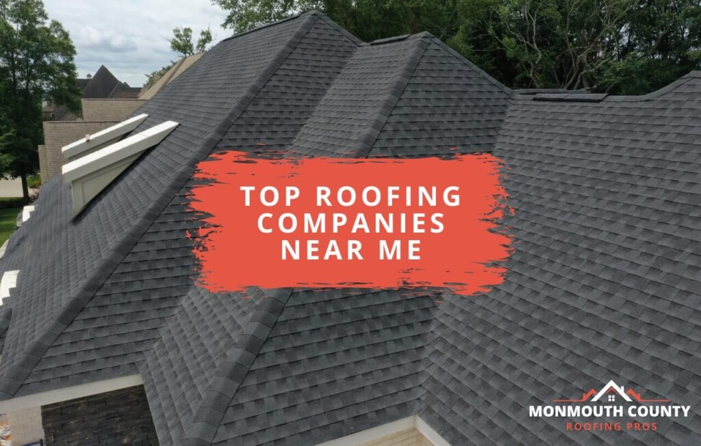 New asphalt shingle roof with text 'Top Roofing Companies Near Me' in white on a red background.
